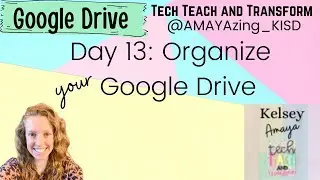 Day 13: Organize Google Drive