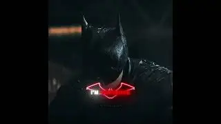 Batman edit | The Batman | Highest in the Room remix - Travis Scott slowed