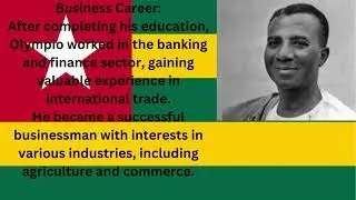 Sylvanus Olympio: Togo's Founding Father | Legacy of Independence and Tragic End