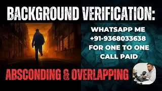 Background Verification Case no 95, how to solve Overlapping & Absconding #bgv #termination