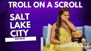 Troll On A Scroll #RHOSLC Real Housewives of Salt Lake City S6, E18 Review w @weigopodcast  