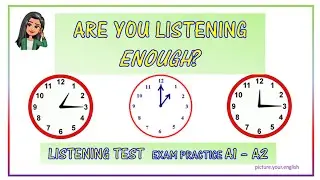 TELLING THE TIME! &brvbar; LISTENING TEST A1 - A2 &brvbar; Learn English FAST