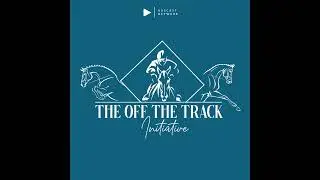 Nicole Turner - UK FEI Dressage Competitor - The Off The Track Initiative