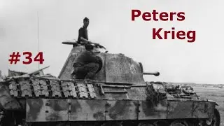 Peters Krieg - Nachhut / Teil 34