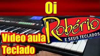 Oi - TECLADO - VÍDEO AULA