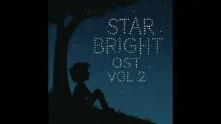 Star Bright OST VOL 2  Break These Chains 2