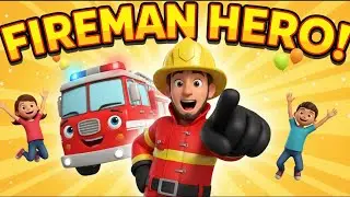 Fireman Hero Song 🚒  Fire Truck Cartoon for Kids  Fun Learning Animation