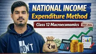 Measurement of National Income 🔥 | Class 12 Macroeconomics | Expenditure Method | Youth Academy