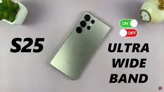 How To Turn ON / OFF Ultra Wide Band (UWB) On Samsung Galaxy S25 & S25 Ultra