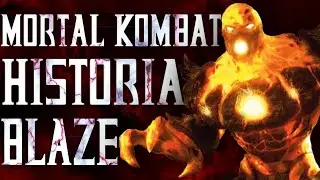 Historia Postaci - Blaze (Mortal Kombat)