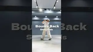 Stray Kids- Bounce Back (part 1) @StrayKids  #StrayKids #BounceBack #KPOP #DANCE #fyp