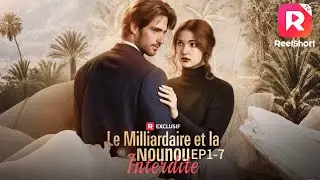💌[Doublé] Le Milliardaire et la Nounou interdite[EP 1-7] | ReelShort