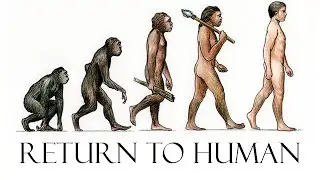 How to Return to Human