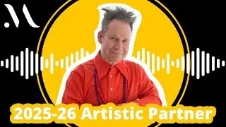 Peter Sellars On Music for New Bodies | 2025-26 Artistic Partner