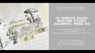 10 Minute Make : Nature Study Journal Page 03