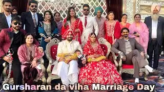 Gursharan da viha | Marriage Day | Gurwinder Manpreet | Prabh Nishan | Jaskirat Muskan