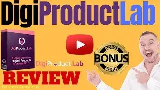 DigiProduct Lab Review ⚠️ WARNING ⚠️ DON'T GET DIGI PRODUCT LAB WITHOUT MY 👷 CUSTOM 👷 BONUSES!!