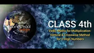 VBPUP | Class - IVth | Mathematics | Chapter-4 | Vertical & Crosswise Method for 2 Digit Numbers