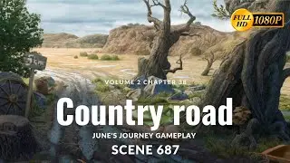 June's Journey Scene 687 Vol 2 Ch 38 Country Road *Full Mastered Scene* HD 1080p