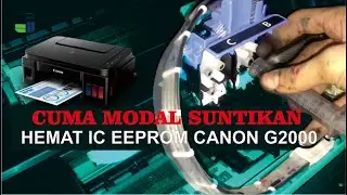 RAHASIA SEDOT TINTA DI SELANG CANON G2000 G2010 G3000 G SERIES MODAL SUNTIKAN