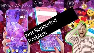 Diamond Live Wallpaper Not Supported || Live Wallpaper Not Supported