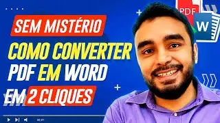 Novo método - Como converter PDF em Word USANDO o PRÓPRIO WORD