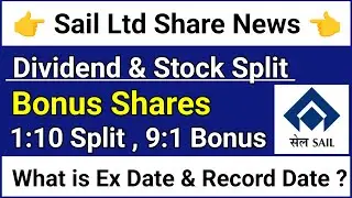 Sail Ltd Latest News 💯 &bull; Top 12 Stocks Dividend, Bonus & Split | Bonus Shares 2024 | NMDC &bull; Vedanta