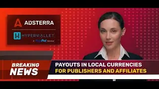 Get Adsterra payouts in local currency in 40+ countries