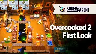 Overcooked 2 - SuperParent First Look