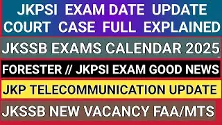 Jkp telecommunication update | jkpsi exam date | jkpsi court case update | jkssb exam calendar 2025