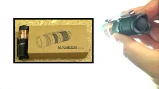 Manker Quinlan E14 Light Review, 1400-1600 Lumens