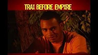 TRAI BYERS before EMPIRE