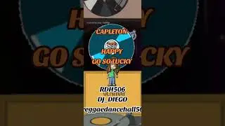 CAPLETON HAPPY GO SO LUCKY BY DJ DIEGO