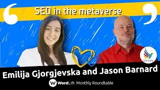 Kalicube Tuesdays with Emilija Gjorgjevska and Jason Barnard: SEO in the Metaverse