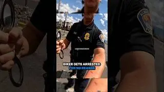 Biker Gets Arrested For No Reason