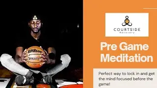 Stepbless Pre Game Meditation