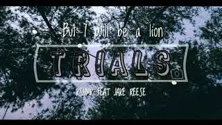 KSHMR - I Will Be A Lion feat Jake Reese [MKLA cover] (Lyrics) 🎵 #trials