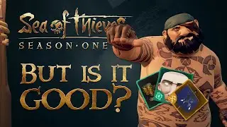 Sea of Thieves SEASON ONE REVIEW!