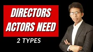 2 Types of Directors Every Actor Needs | Acting Career Growth Tips | Shoaib Khan