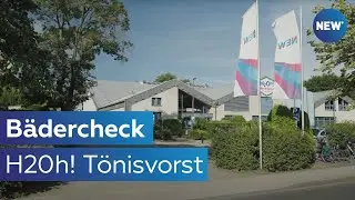 B&auml;dercheck: H2Oh! T&ouml;nisvorst &ndash; NEW AG &ndash; M&ouml;nchengladbach