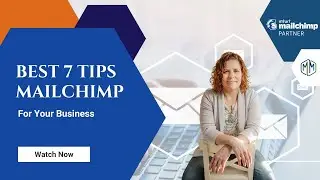 These 7 Tips for Using MailChimp for Your Business will help you grow!