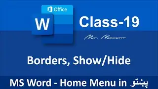 Borders, Show/Hide in MS Word 2019 | Class - 19