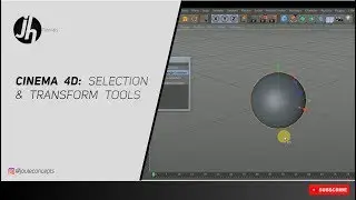Cinema 4D: Selection and Transform tools