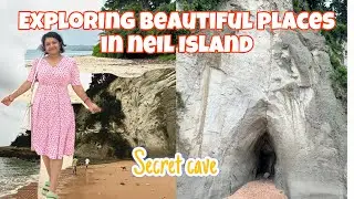 Beautiful beaches of NEIL ISLAND, Secret cave😍 & Rohingya boat // Pallavi vlogs