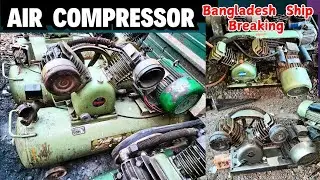 Air Compressor | পুরাতন জাহাজের মালামাল | Puraton Jahajer malamal | Electronic BlogBlot