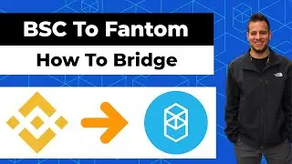 Как перейти от Binance Smart Chain (BSC) к Fantom Network в 2022 году