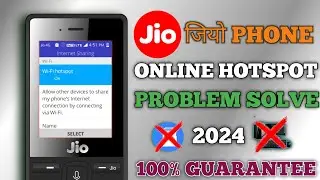 🔥Jio Phone Online HOTSPOT Problem Solve || 2024 Method 100% Working || By Unick Process