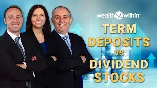 Term Deposits vs Dividend Stocks: What Investment is Best?