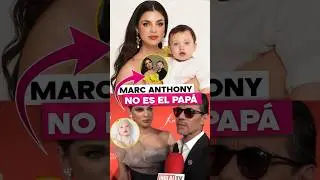Por esta raz&oacute;n dicen que Marck Anthony no es el pap&aacute; del hijo de Nadia Ferreira.