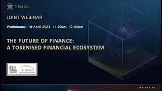The future of Finance: A tokenised financial ecosystem